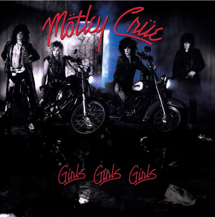 Girls Girls Girls by Motley Crue