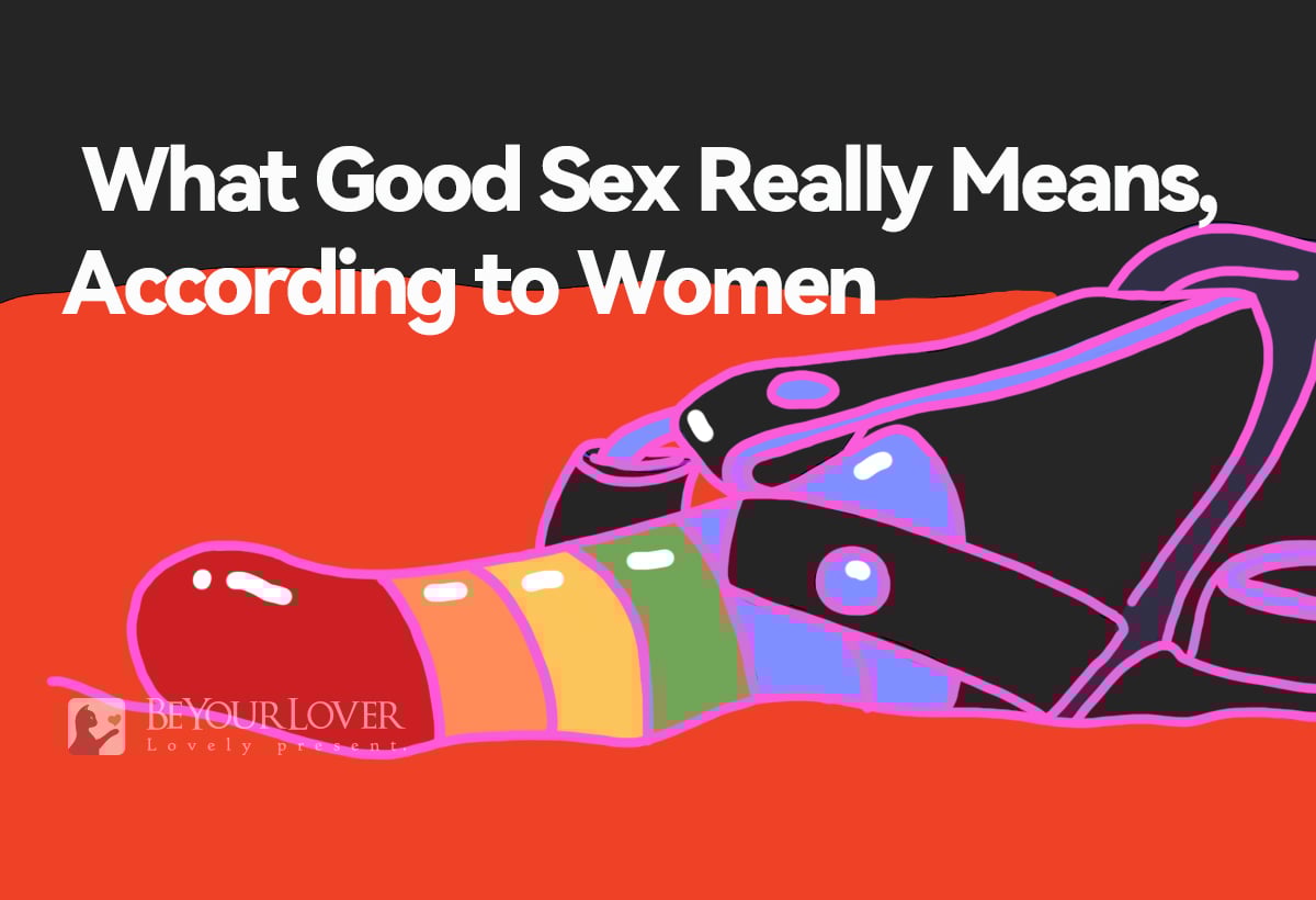What Good Sex Really Means, According to Women