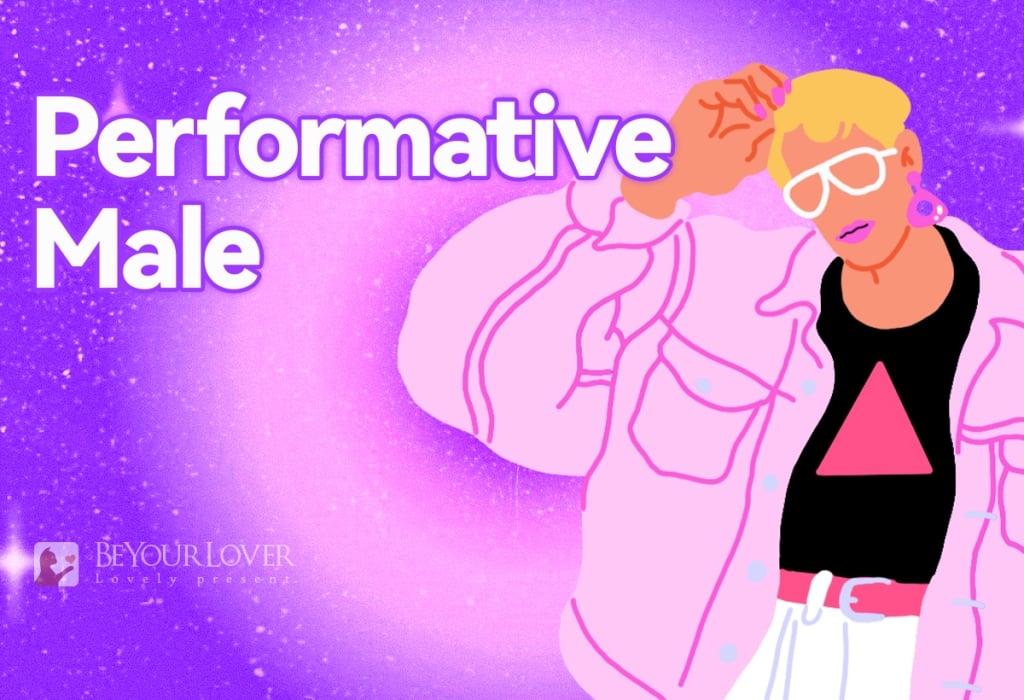 Performative Male