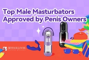 Looking for Innovative Pleasure Items? Then, Here are the Top Male Masturbators Approved by Penis Owners