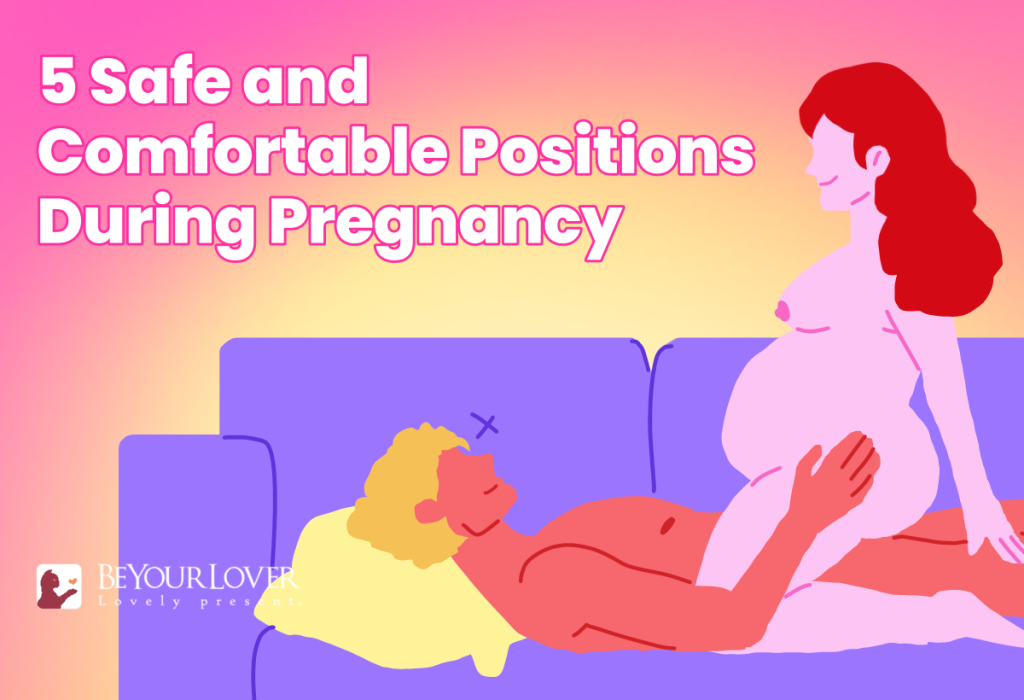 5 safe and comfortable positions during pregnancy