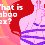 What is Taboo Sex
