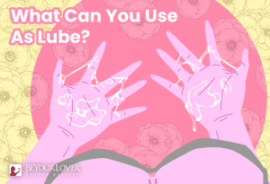 A No-Nonsense Guide to Lube: What's Safe for Sex, Solo Play, and Your Favorite Toys