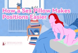 Love the Position But Hate the Strain? The Sex Pillow is Your New Best Friend!