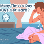How Many Times a Day Do Guys Get Hard